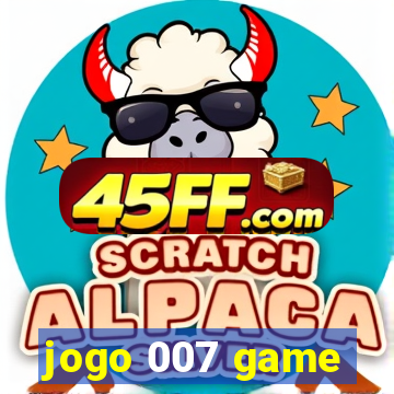 jogo 007 game